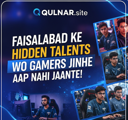 Faisalabad Ke Hidden Talents Wo Gamers Jinhe Aap Nahi Jaante!